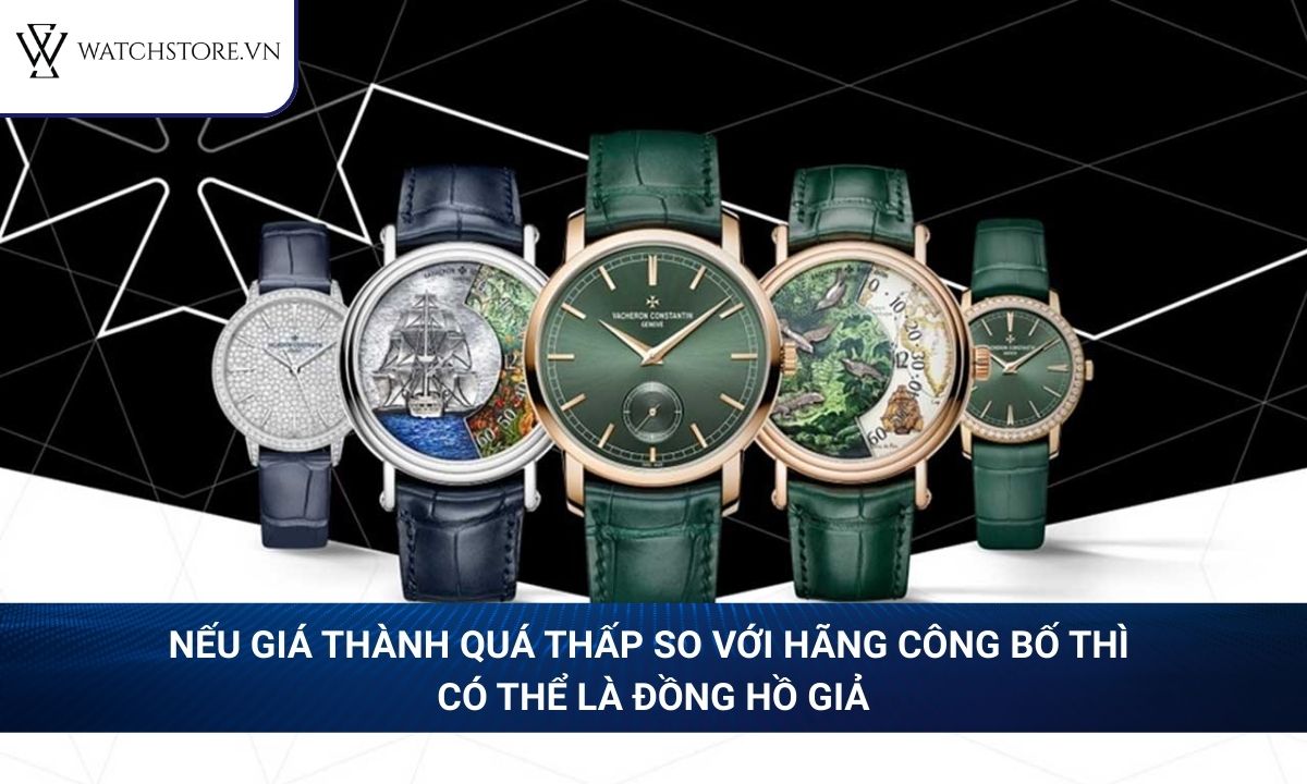 Đồng hồ Replica là gì? Cách nhận biết với đồng hồ chính hãng 4 Nếu giá thành quá thấp so với hãng công bố thì có thể là đồng hồ giả