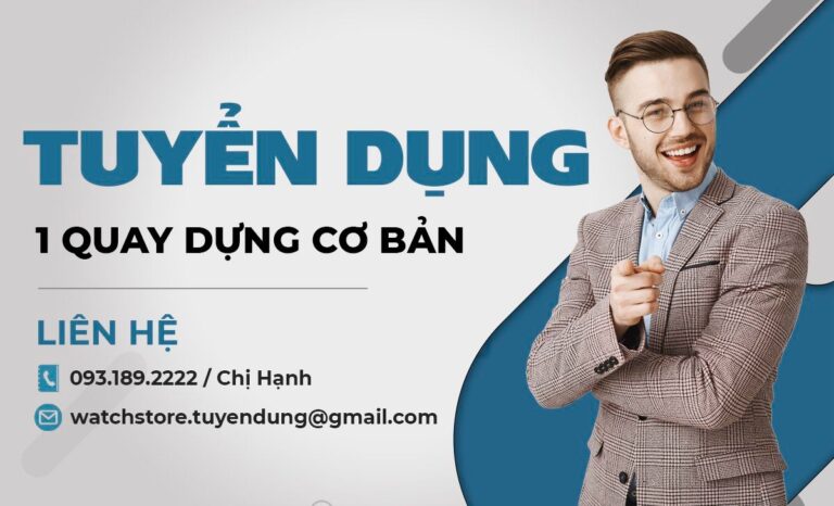 Nhân viên quay dựng video cơ bản 10-15tr 4 Nhân viên quay dựng video cơ bản 10-15tr