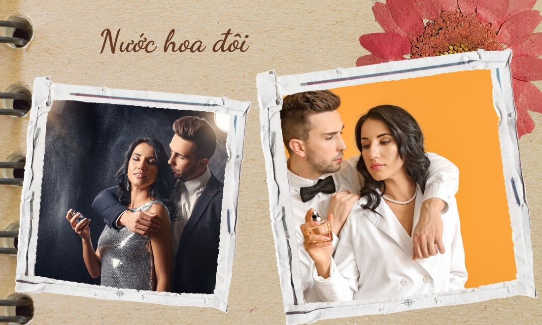 Nước hoa đôi - Hương tình yêu lưu dấu 