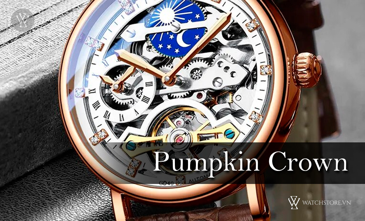 Crown là gì trên đồng hồ? 5 loại núm vặn thường gặp 7 Pumpkin Crown