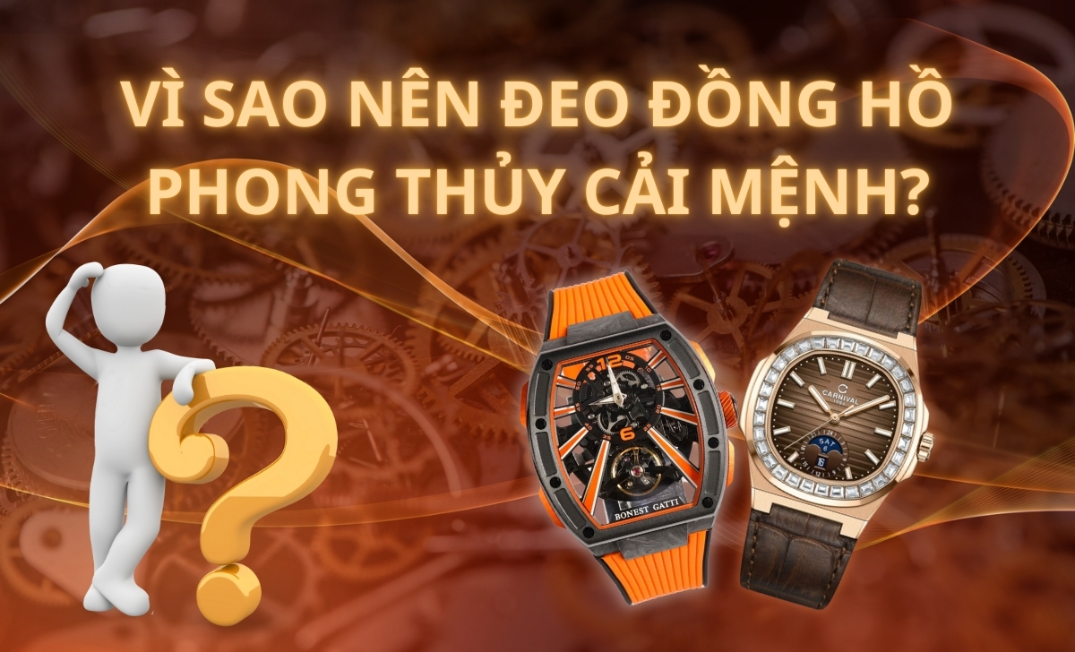Sinh tháng 7 hợp màu gì? Gợi ý các mẫu đồng hồ hợp phong thủy, vượng tài vận 4 sinh thang 7 hop mau gi vi sao