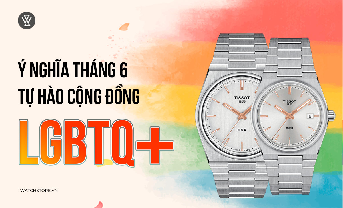 Tháng 6 tự hào LGBTQ+ là gì? Top 10 mẫu đồng hồ làm quà tặng ý nghĩa 11 thang 6 tu hao lgbtq la gi 11