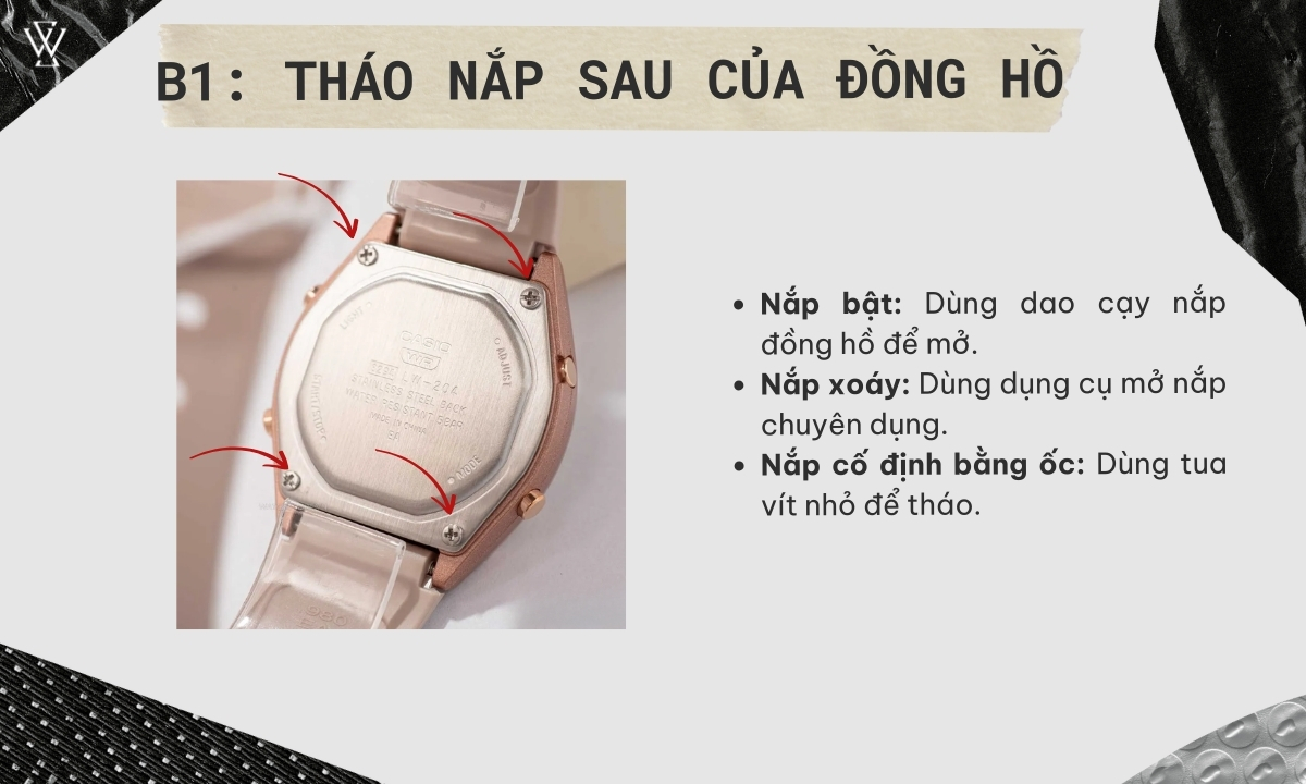 Cách thay pin đồng hồ Casio cực kỳ đơn giản tại nhà 5 Tiến hành tháo nắp phía sau đồng hồ để mở
