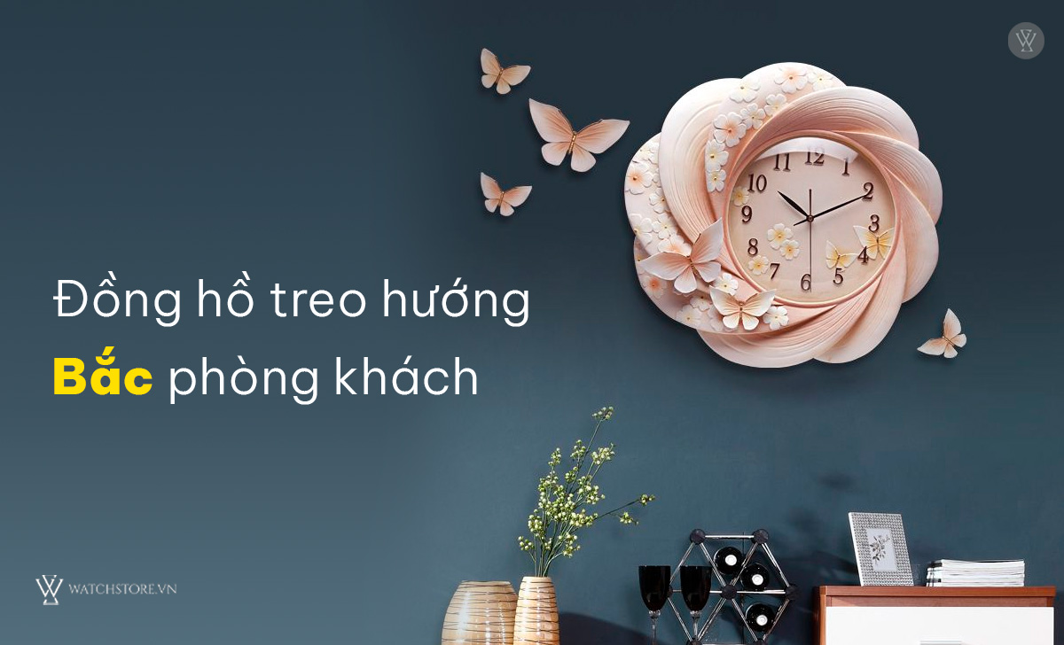 3 vị trí treo đồng hồ treo tường đúng hướng vượng khí