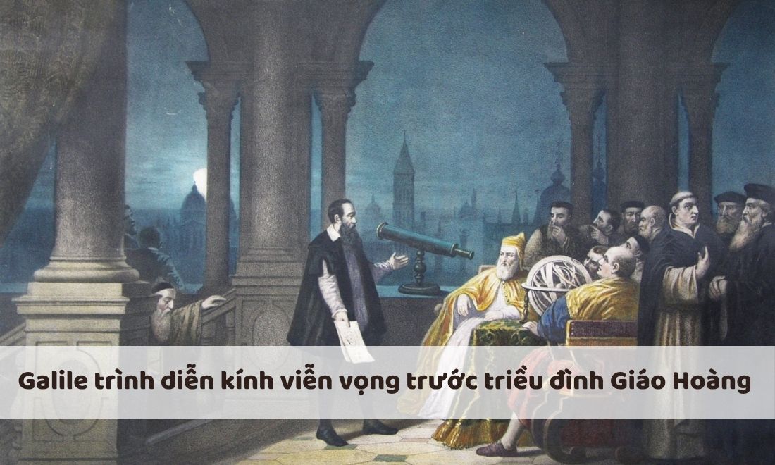 Galileo Galilei: Các giai đoạn cuộc đời và di sản với khoa học 4 Galileo Galilei trình diễn kính viễn vọng trước Giáo Hoàng