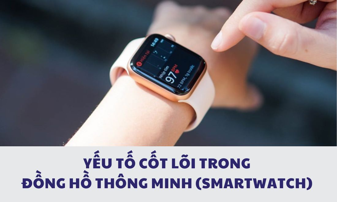 Mạch tích hợp hay IC là gì? Tìm hiểu về vai trò của IC trong đồng hồ. 5 Mạch tích hợp giữ vai trò quan trọng trong đồng hồ thông minh