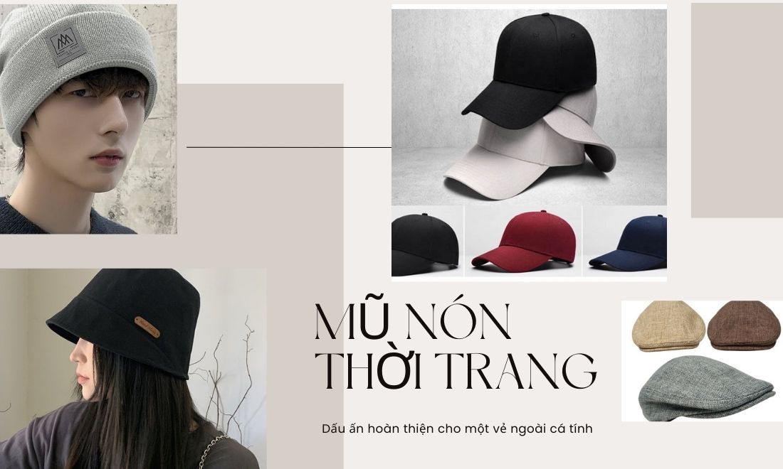 Phụ kiện thời trang là gì? Cập nhật xu hướng HOT nhất năm 2026 7 Mũ thời trang là nét chấm phá đầy quyền lực bạn không nên bỏ qua