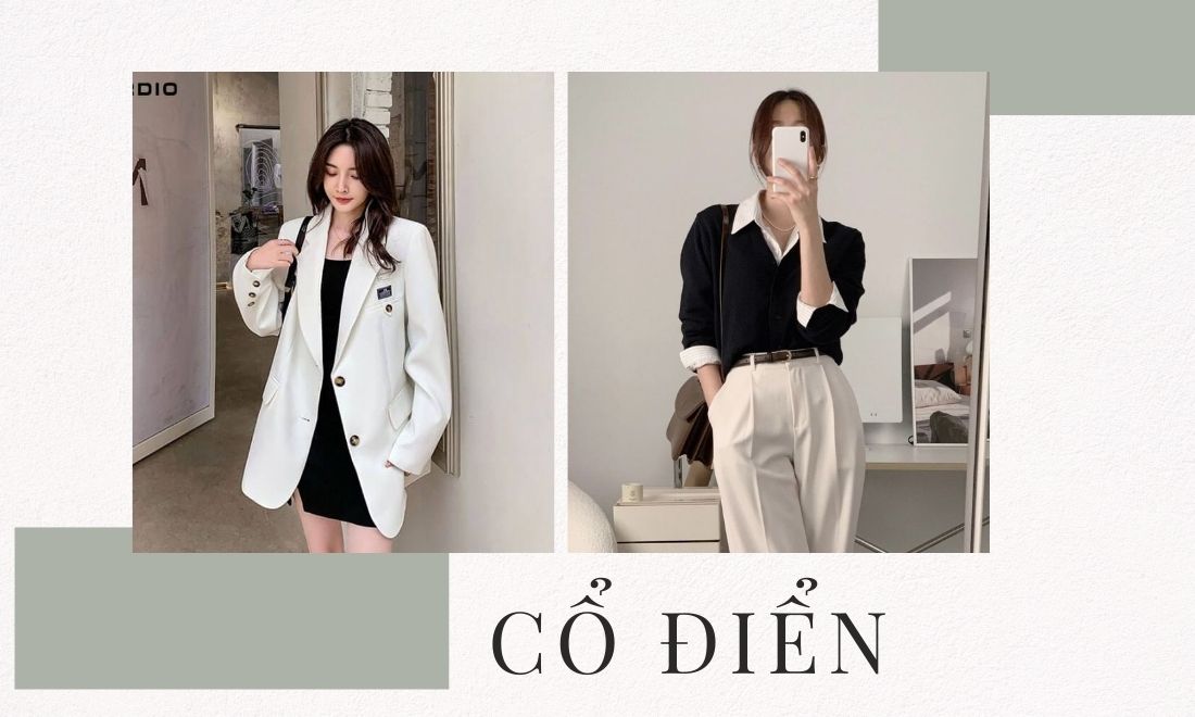 Điểm danh các phong cách thời trang phổ biến dành cho nữ hiện nay 2 Phong cach co dien