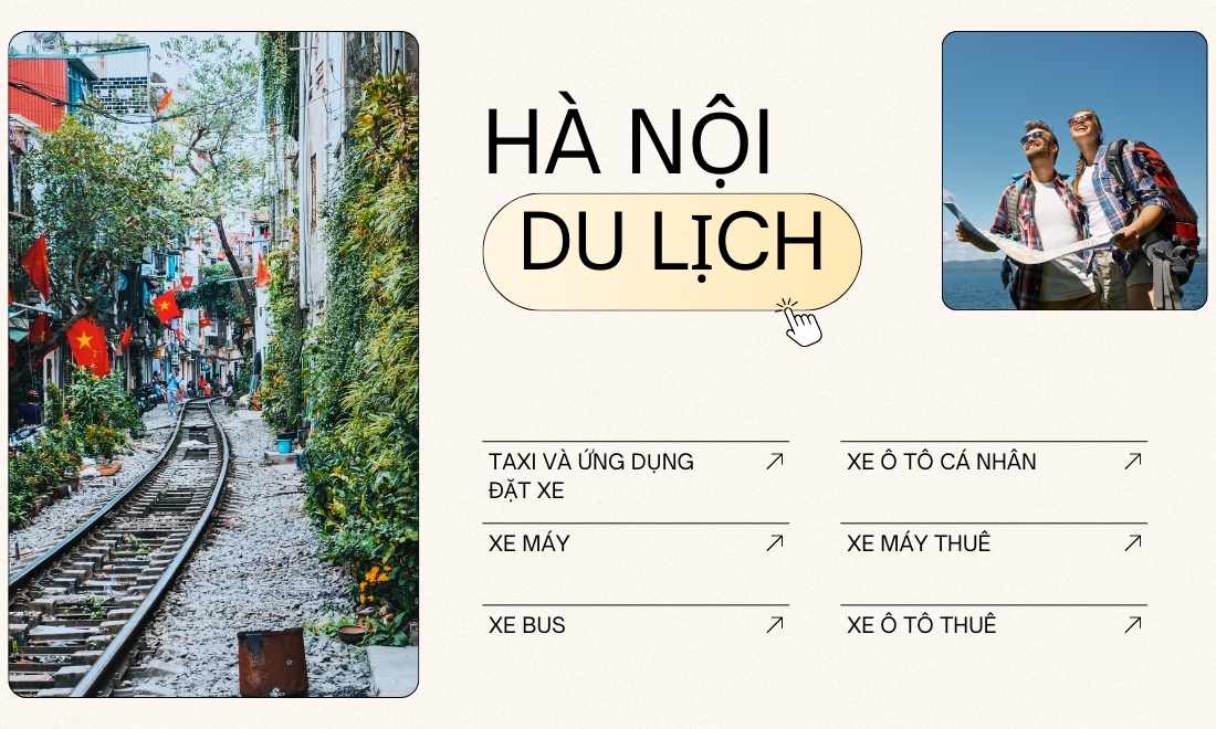 Cẩm nang du lịch Hà Nội 1 ngày - Dạo nhanh một vòng quanh thủ đô 1 Du lịch Hà Nội dễ dàng từ các tỉnh miền Bắc