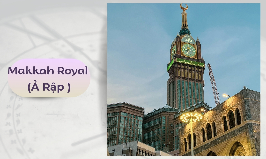 Makkah Royal (Ả Rập Xê Út)
